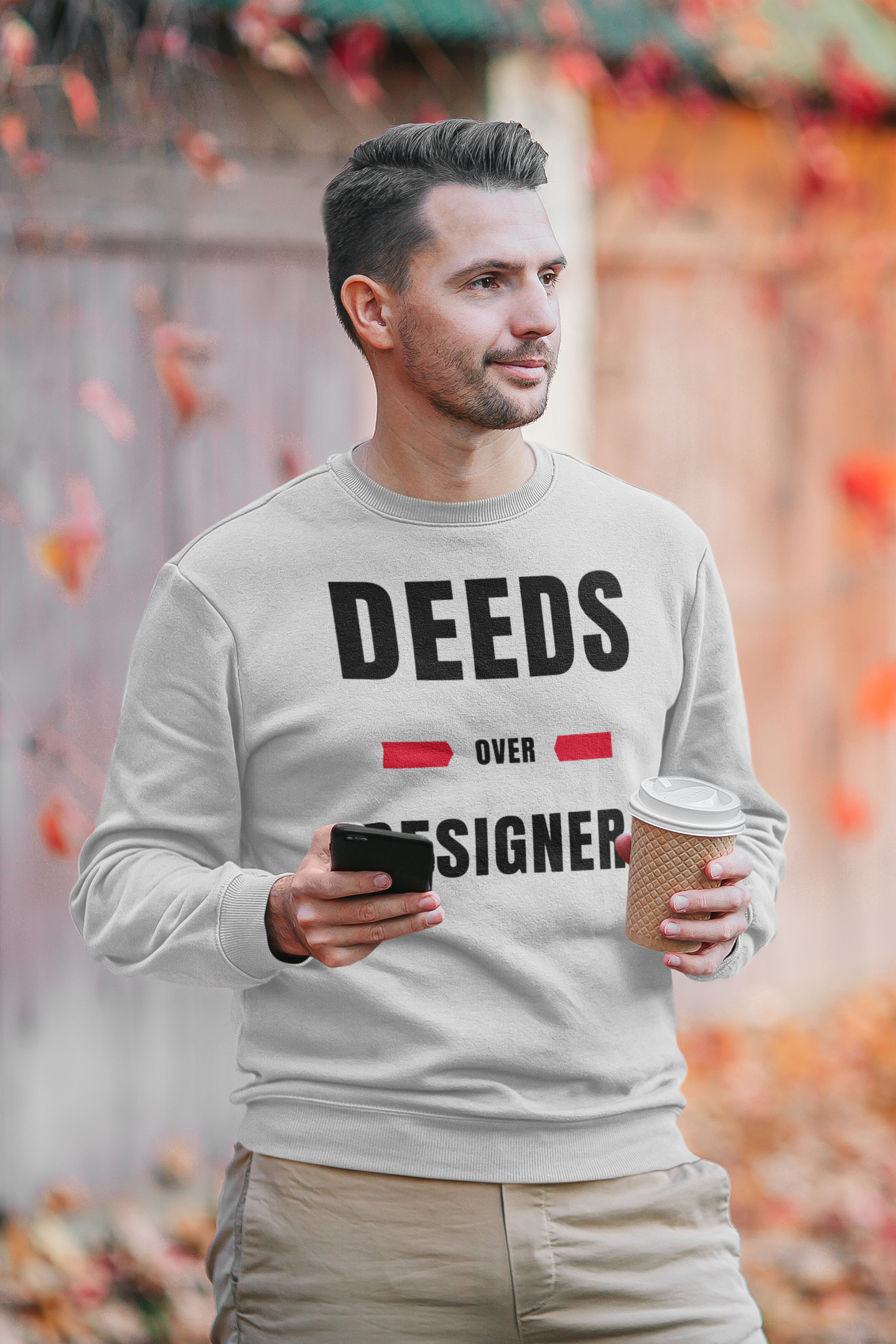 Deeds Over Designer Sweatshirt